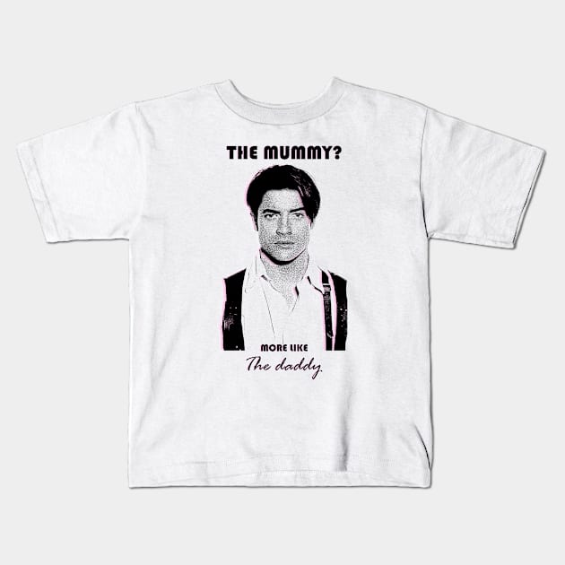 Brendan Fraser - The daddy Kids T-Shirt by RetroPandora